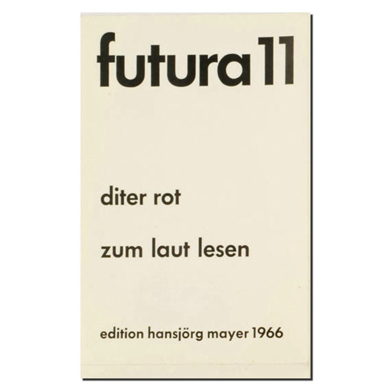 Dieter-Roth-FUTURA-1-26.-For-reading-out-Loud)-1965-66