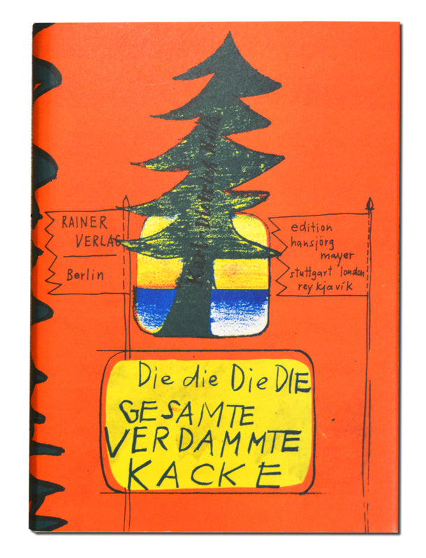 Dieter-Roth-Die-die-Die-DIE-GESAMTE-VERDAMMTE-KACKE-(The-the-The-THE-COLLECTED-DAMNED-CRAP)-1975