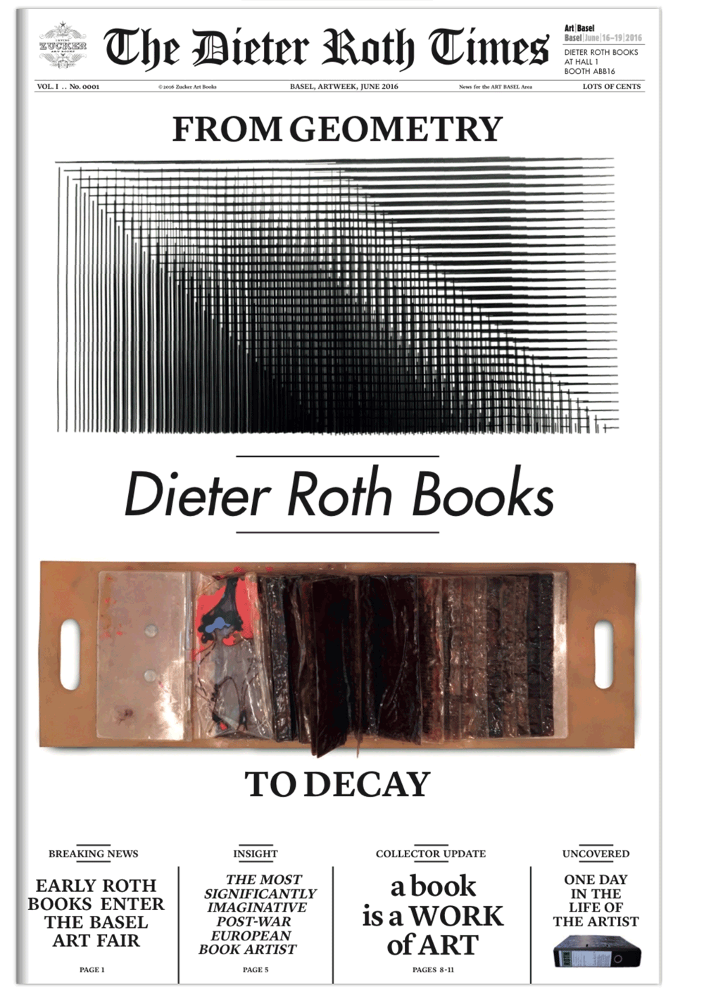 Dieter Roth -From Geometry to Decay - 2016 - dieterroth.com
